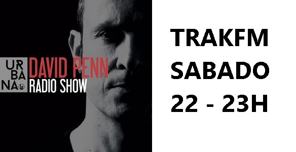 DAVID PENN EN TRAKFM EL MEJOR HOUSE